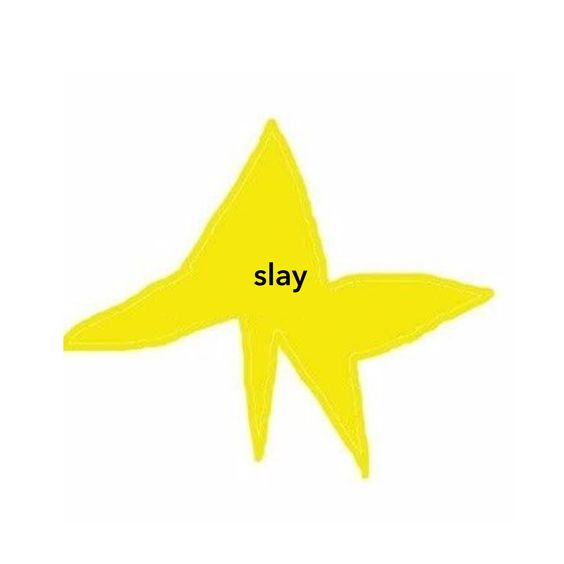 Slay star